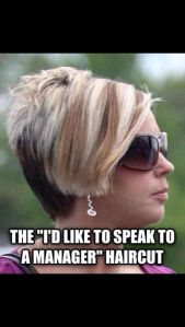 The Karen, aka the speak to the manager haircut